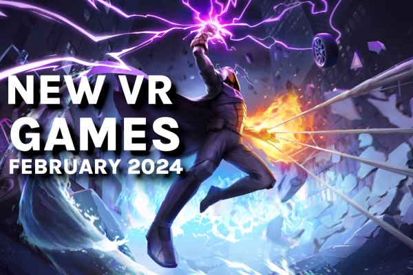 Новые игры и релизы виртуальной реальности февраля 2024: PSVR 2, Quest, SteamVR и другие.