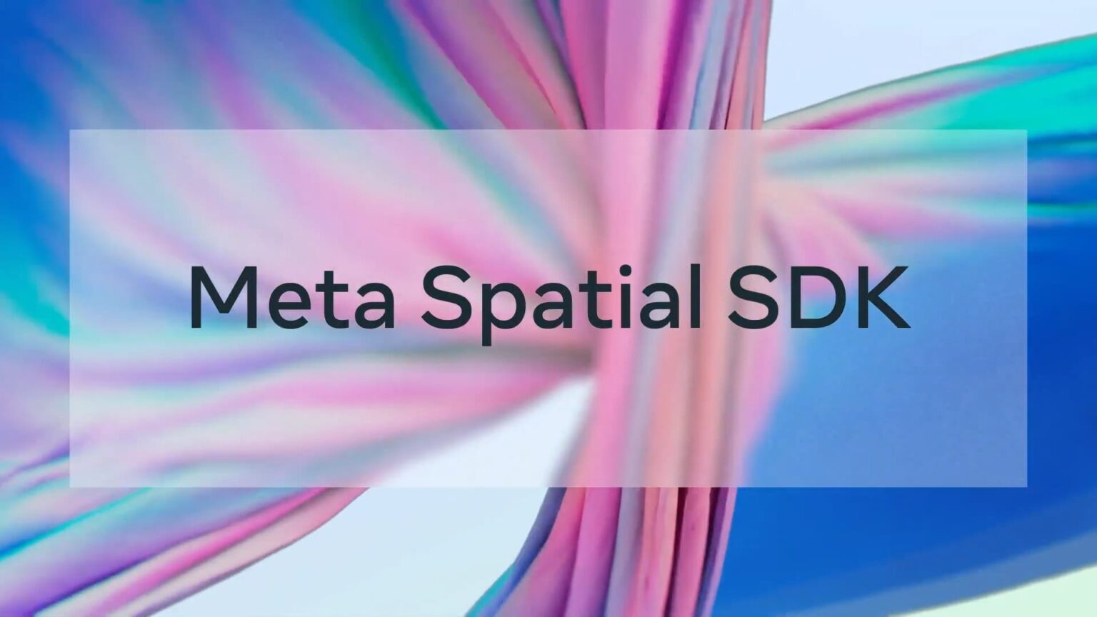 SDK Meta Spatial позволяет разработчикам легко создавать приложения для Quest без использования игрового движка