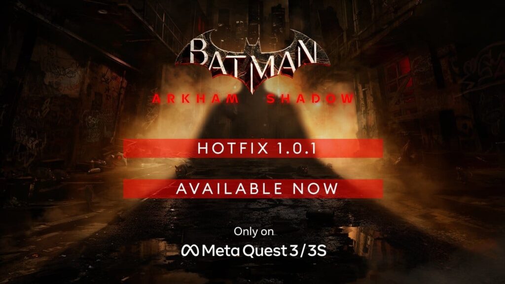 Первое обновление для Batman: Arkham Shadow вносит десятки исправлений.